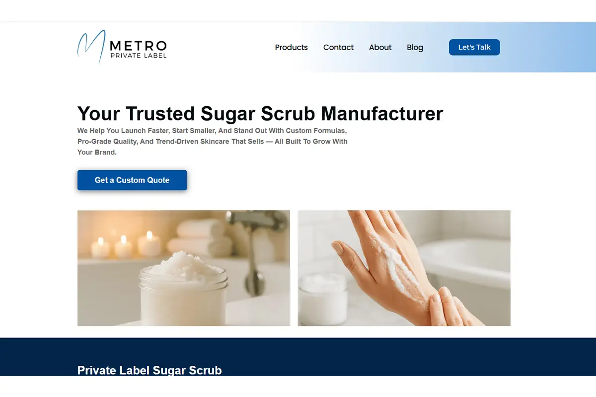 Screenshot of Metro Private Label sugar scrub manufacturer for low MOQ private label skincare and e-commerce body care brands